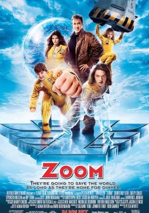 ZOOM 2006                ซูม ทีมเฮี้ยวพลังเหนือโลก