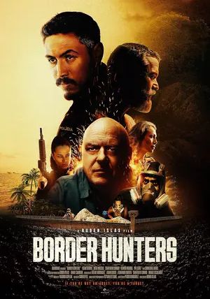 Border Hunters                                2025