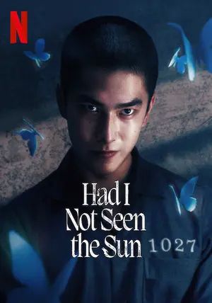 Had I Not Seen the Sun ss2 พากย์ไทย                หากโลกของฉันไม่มีตะวันให้เห็น ภาค2                2025